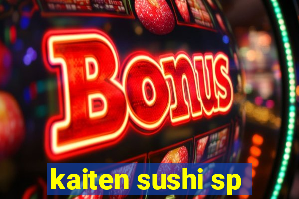 kaiten sushi sp